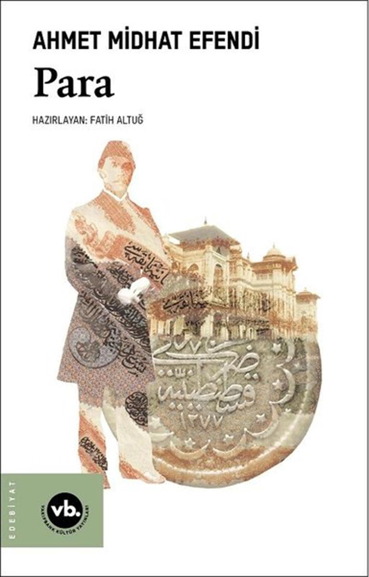 Ahmet Midhat EfendiTürkiye RomanPara