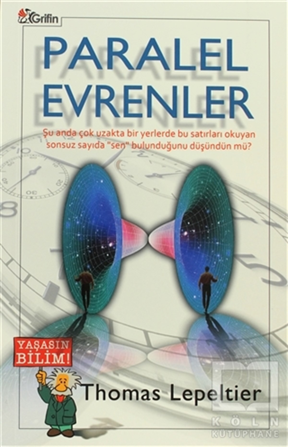 Thomas LepeltierPopüler BilimParalel Evrenler