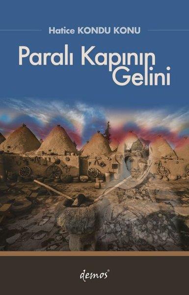 Hatice Kondu KonuTürkiye RomanParalı Kapının Gelini