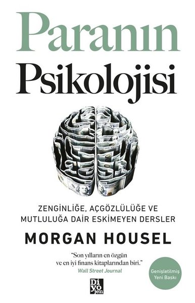 Morgan HouselEkonomi KitaplarıParanın Psikolojisi: Zenginliğe Açgözlülüğe ve Mutluluğa Dair Eskimeyen Dersler