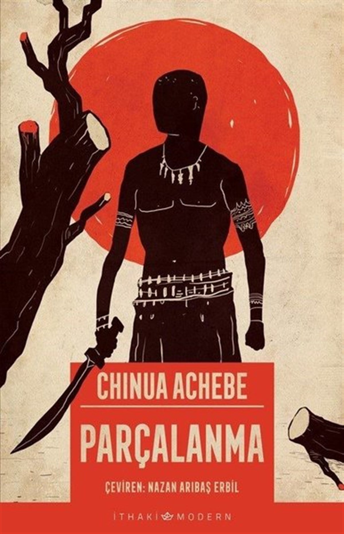 Chinua AchebeDünya RomanParçalanma