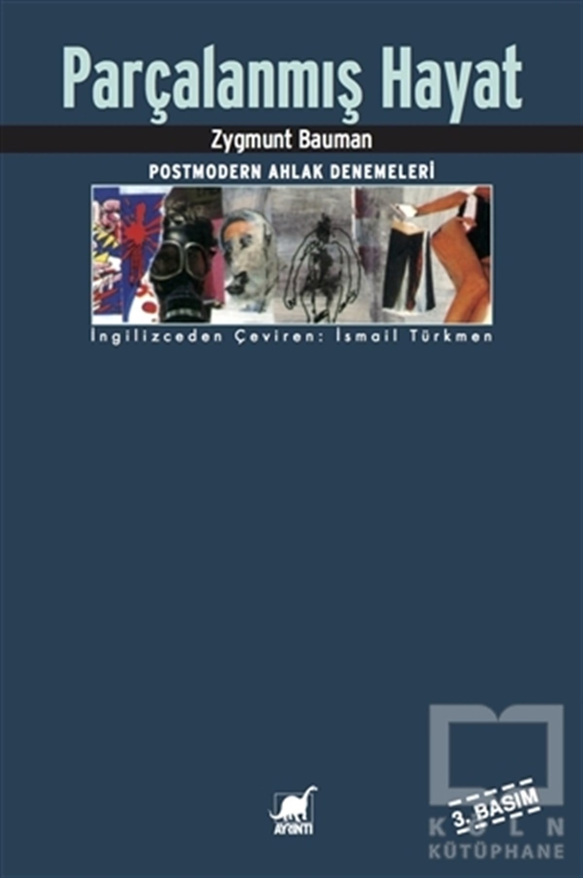 Parçalanmış Hayat