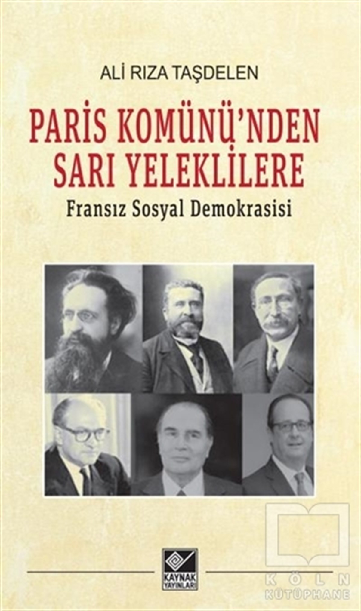 Paris Komünü'nden Sarı Yeleklilere