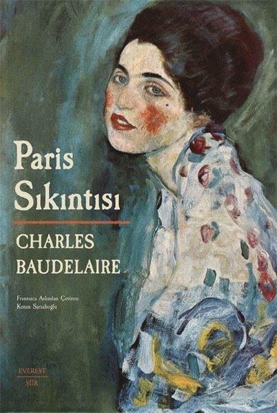 Charles BaudelaireDünya ŞiiriParis Sıkıntısı