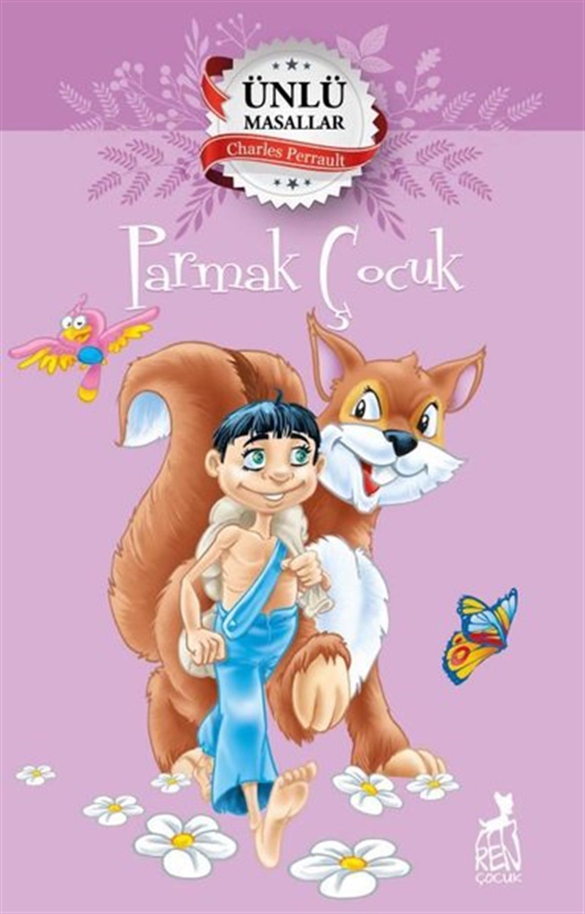 Charles PerraultMasal KitaplarıParmak Çocuk - Ünlü Masallar