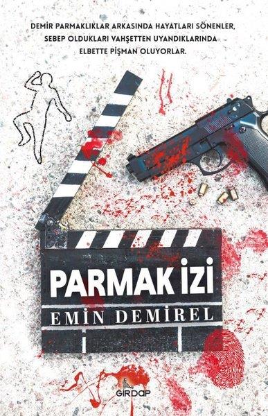 Emin DemirelPolisiye Romanlar & Cinayet RomanlarıParmak İzi