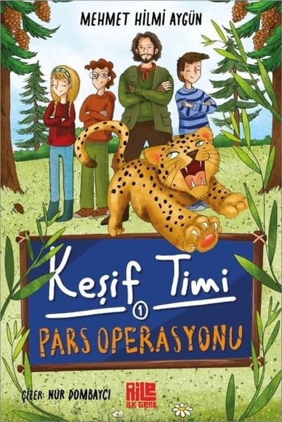 Mehmet Hilmi AygünÇocuk Gençlik RomanlarıPars Operasyonu - Keşif Timi 1