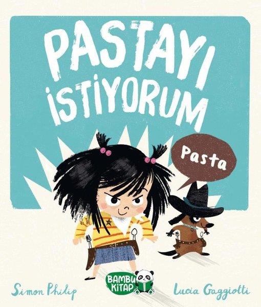 Simon PhilipsEgitim Etkinlik KitaplariPastayı İstiyorum