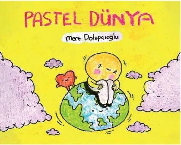 Mert DolapçıoğluÇizgi RomanlarPastel Dünya