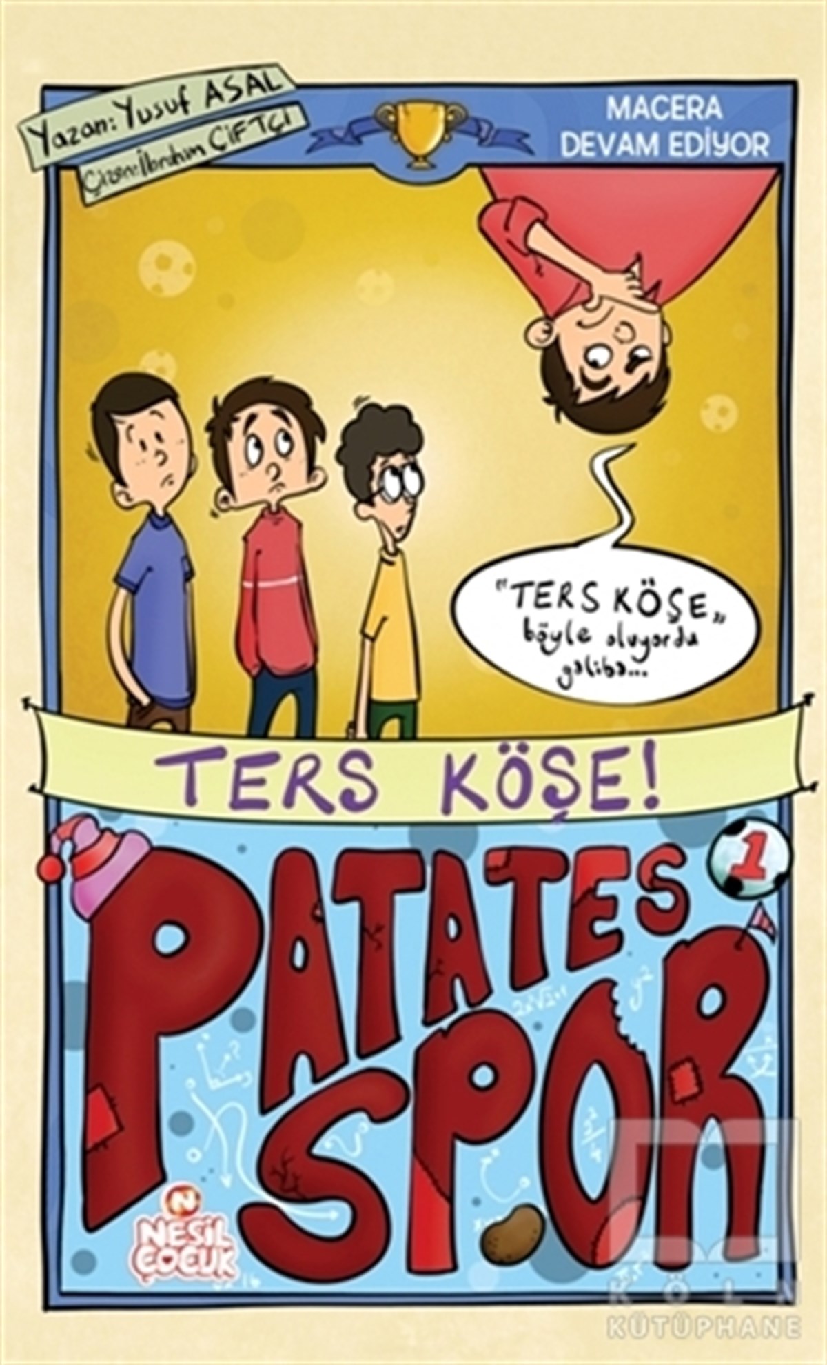 Patatesspor 1 - Ters Köşe!
