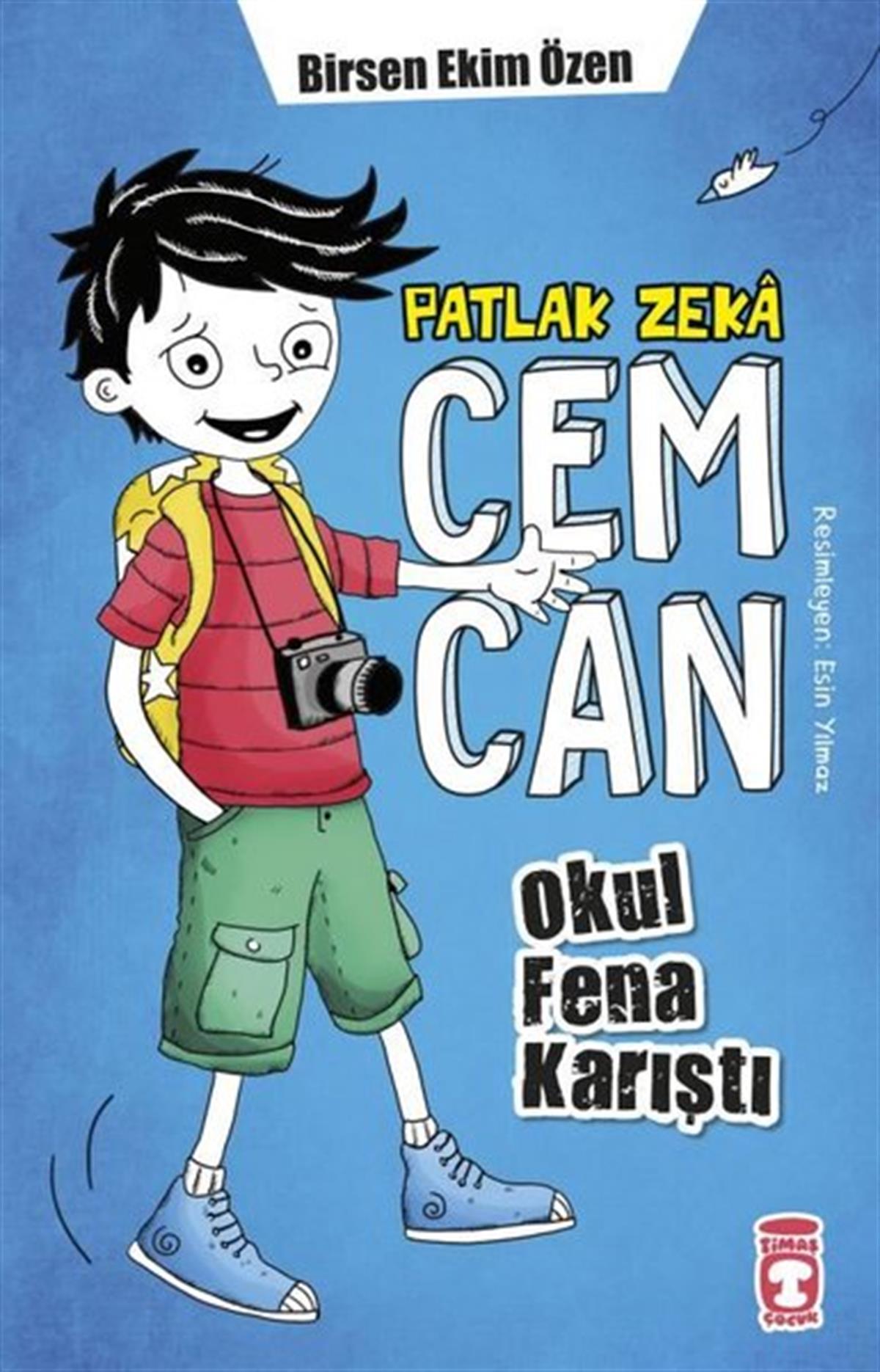 Köln KütüphaneÇocuk Gençlik RomanlarıPatlak Zeka Cemcan - Okul Fena Karıştı