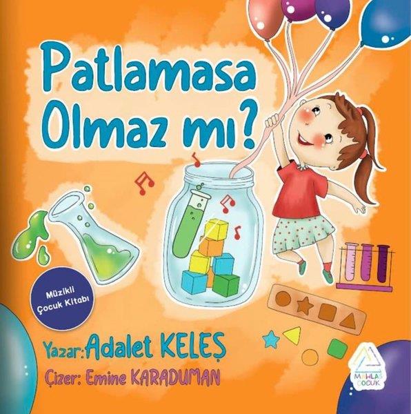 Adalet KeleşEgitim Etkinlik KitaplariPatlamasa Olmaz mı?