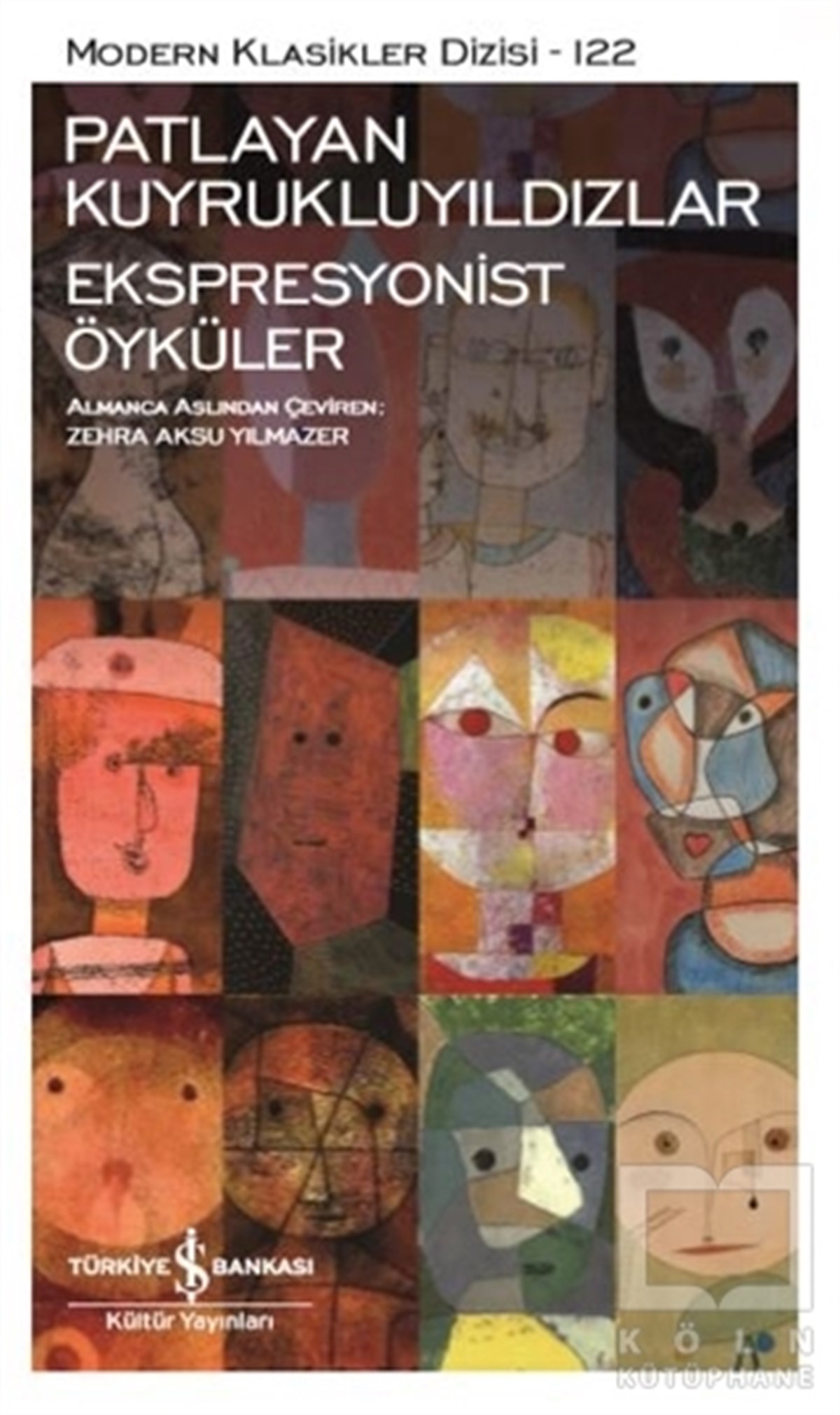 Patlayan Kuyrukluyıldızlar - Ekspresyonist Öyküler