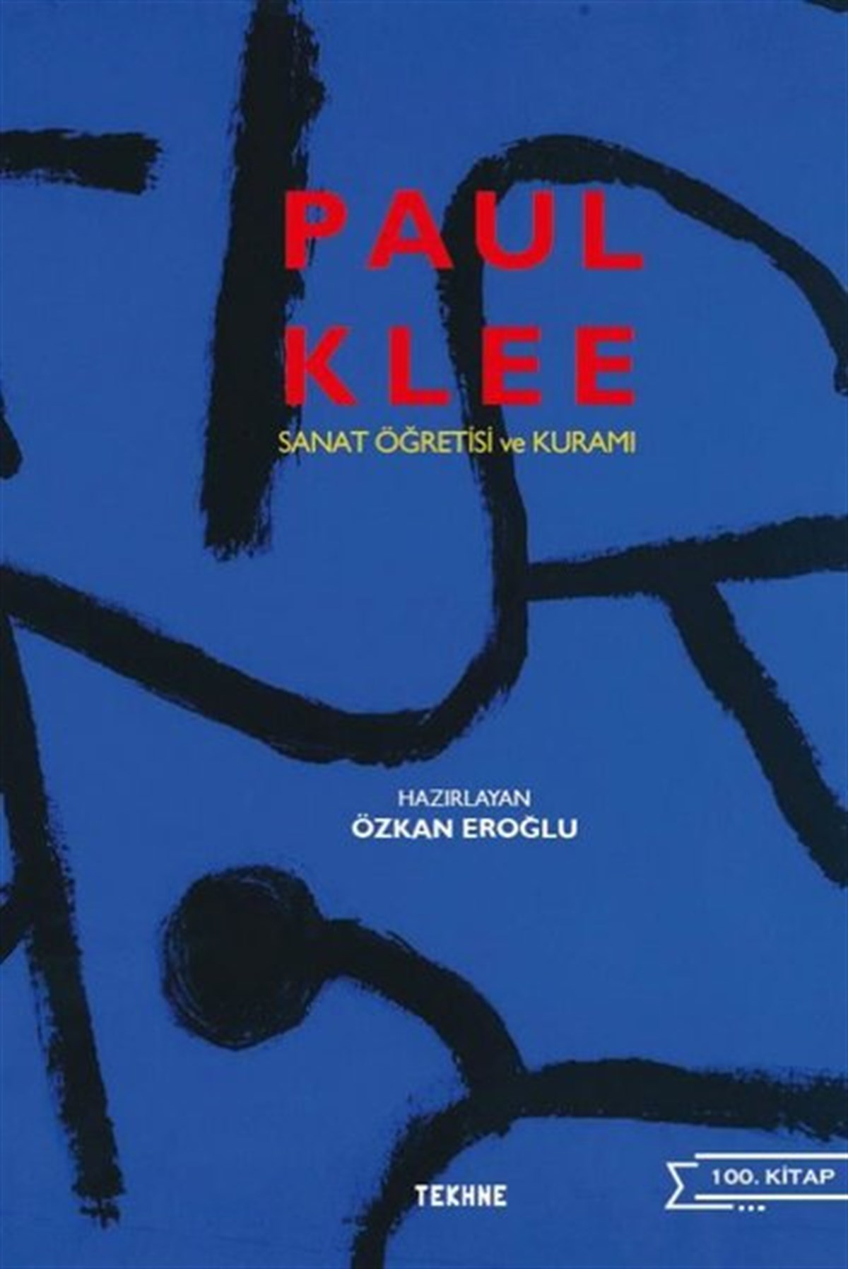 Özkan EroğluSanat Kuramı KitaplarıPaul Klee: Sanat Öğretisi ve Kuramı
