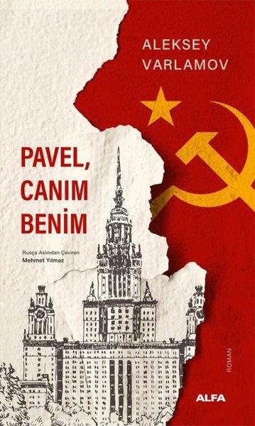 Aleksev VarlamovDünya RomanPavel Canım Benim