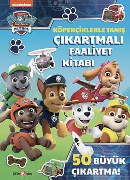KolektifEgitim Etkinlik KitaplariPaw Patrol - Köpekçiklerle Tanış - Çıkartmalı Faaliyet Kitabı