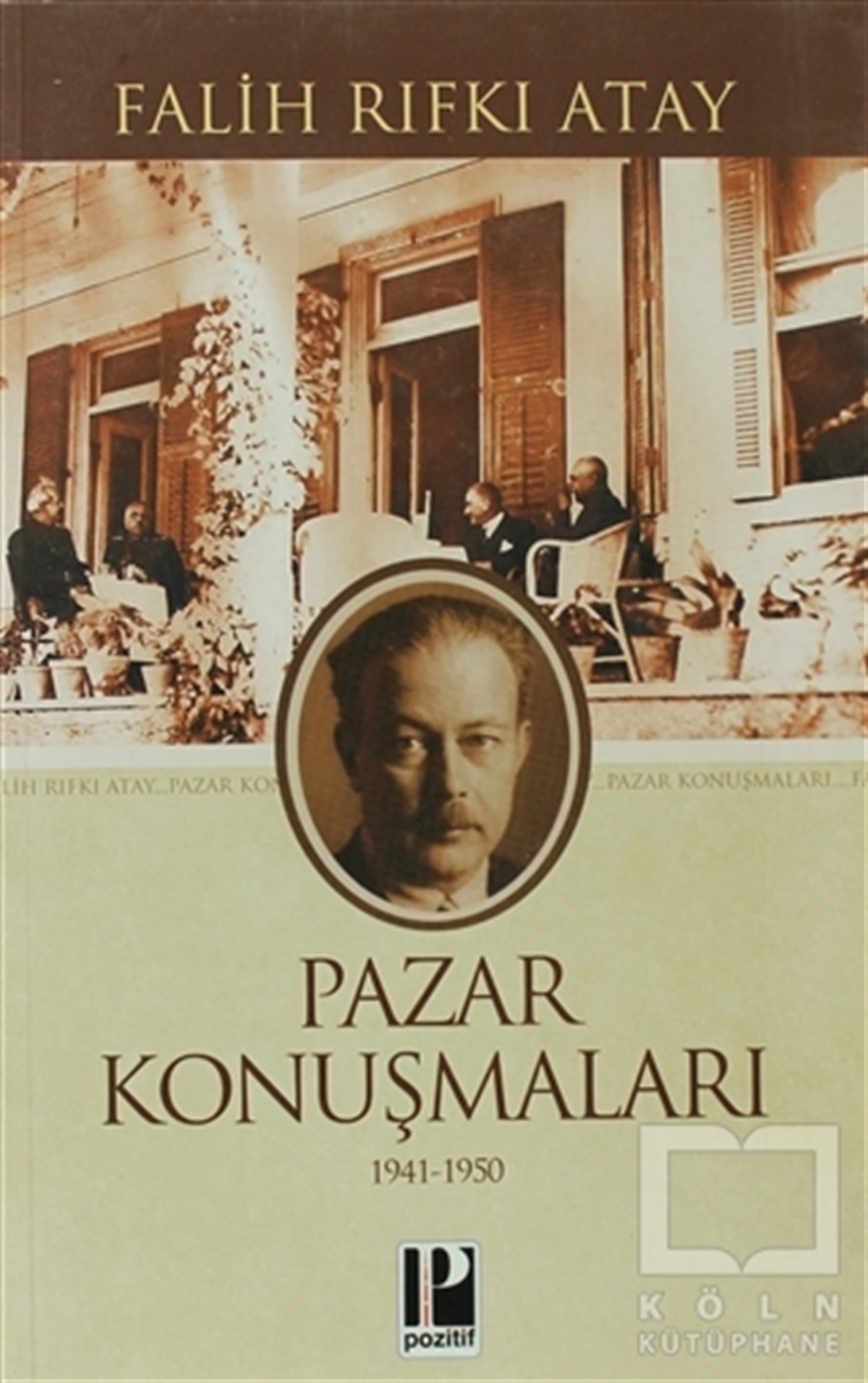 Pazar Konuşmaları (1941-1950)