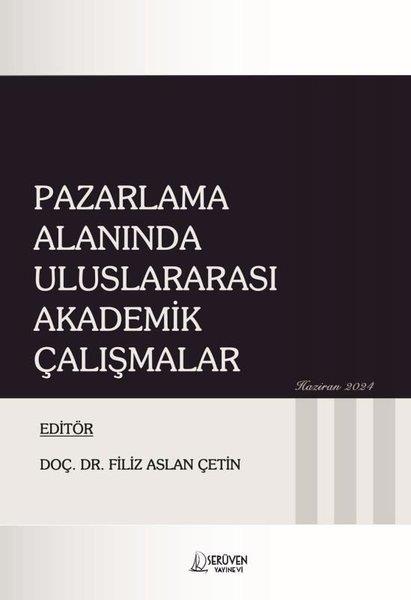 KolektifDigerPazarlama Alanında Uluslararası Akademik Çalışmalar