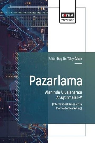 KolektifDigerPazarlama Alanında Uluslararası Araştırmalar 5