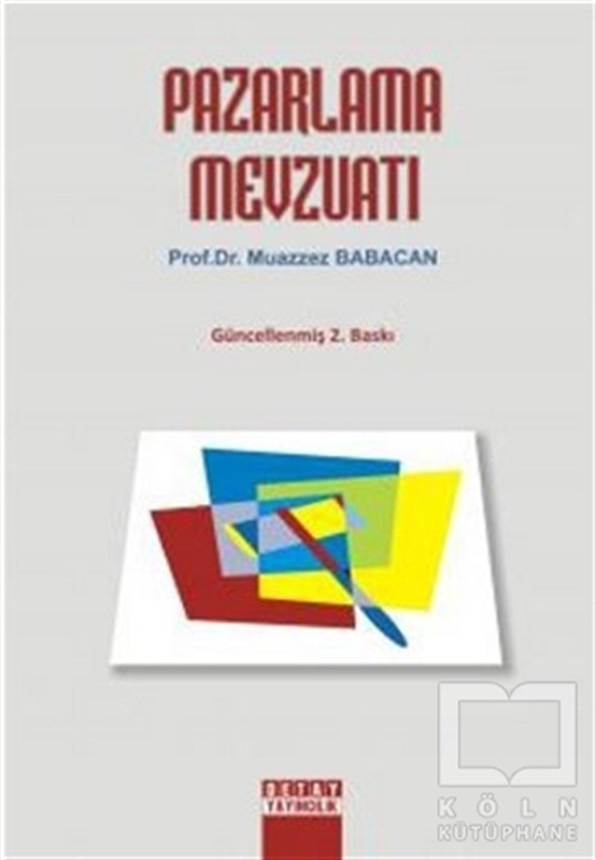 Muazzez Babacanİşletme, Muhasebe, MaliyePazarlama Mevzuatı