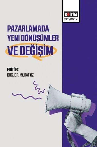 KolektifEğitimPazarlamada Yeni Dönüşümler ve Değişim