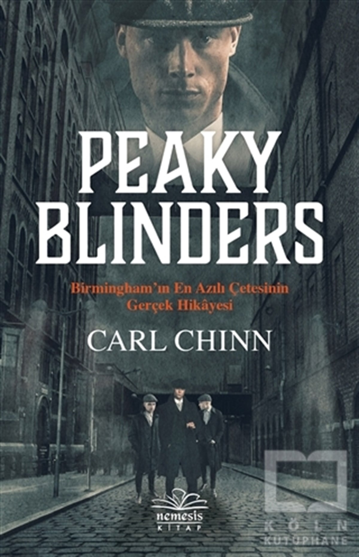 Carl ChinnTarihi Biyografi ve Otobiyografi KitaplarıPeaky Blinders