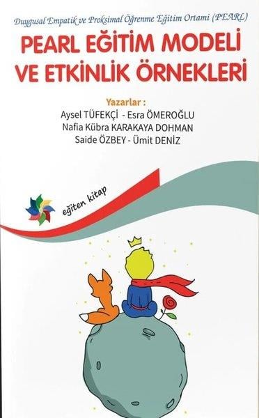 KolektifEğitimPearl Eğitim Modeli ve Etkinlik Örnekleri - Duygusal Empatik ve Proksimal Öğrenme Eğitim Ortamı PEAR