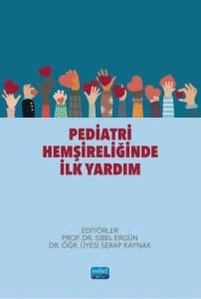 KolektifDigerPediatri Hemşireliğinde İlk Yardım