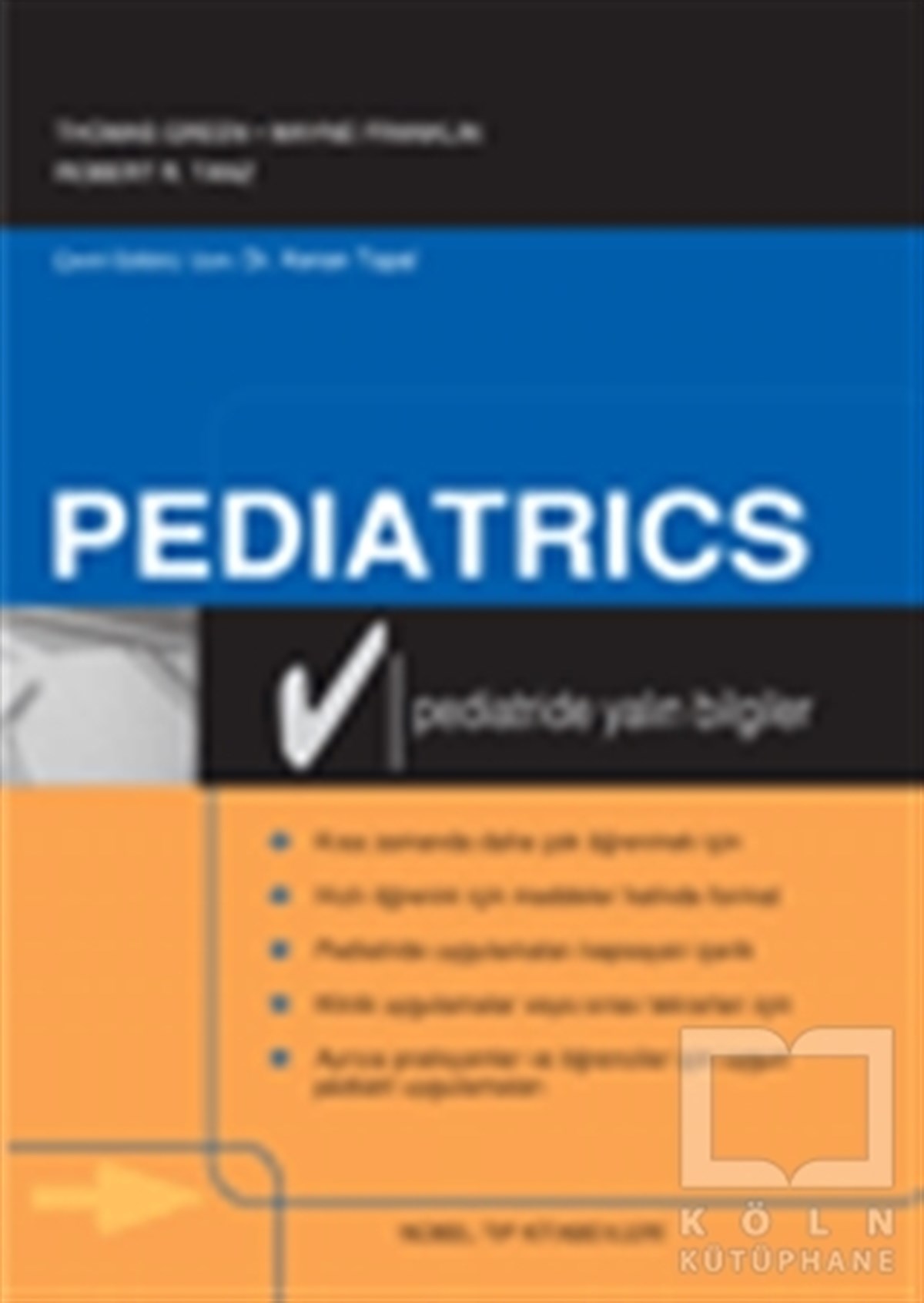 Pediatride Yalın Bilgiler