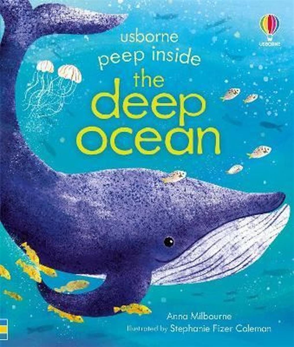 Anna MilbourneChildrenPeep Inside the Deep Ocean