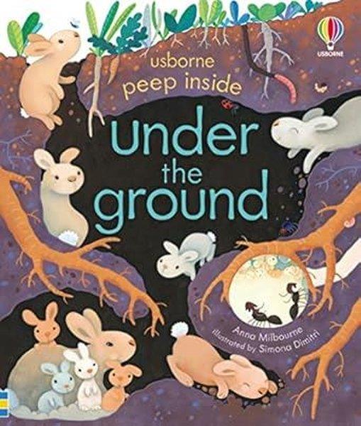 Anna MilbourneChildrenPeep Inside Under the Ground