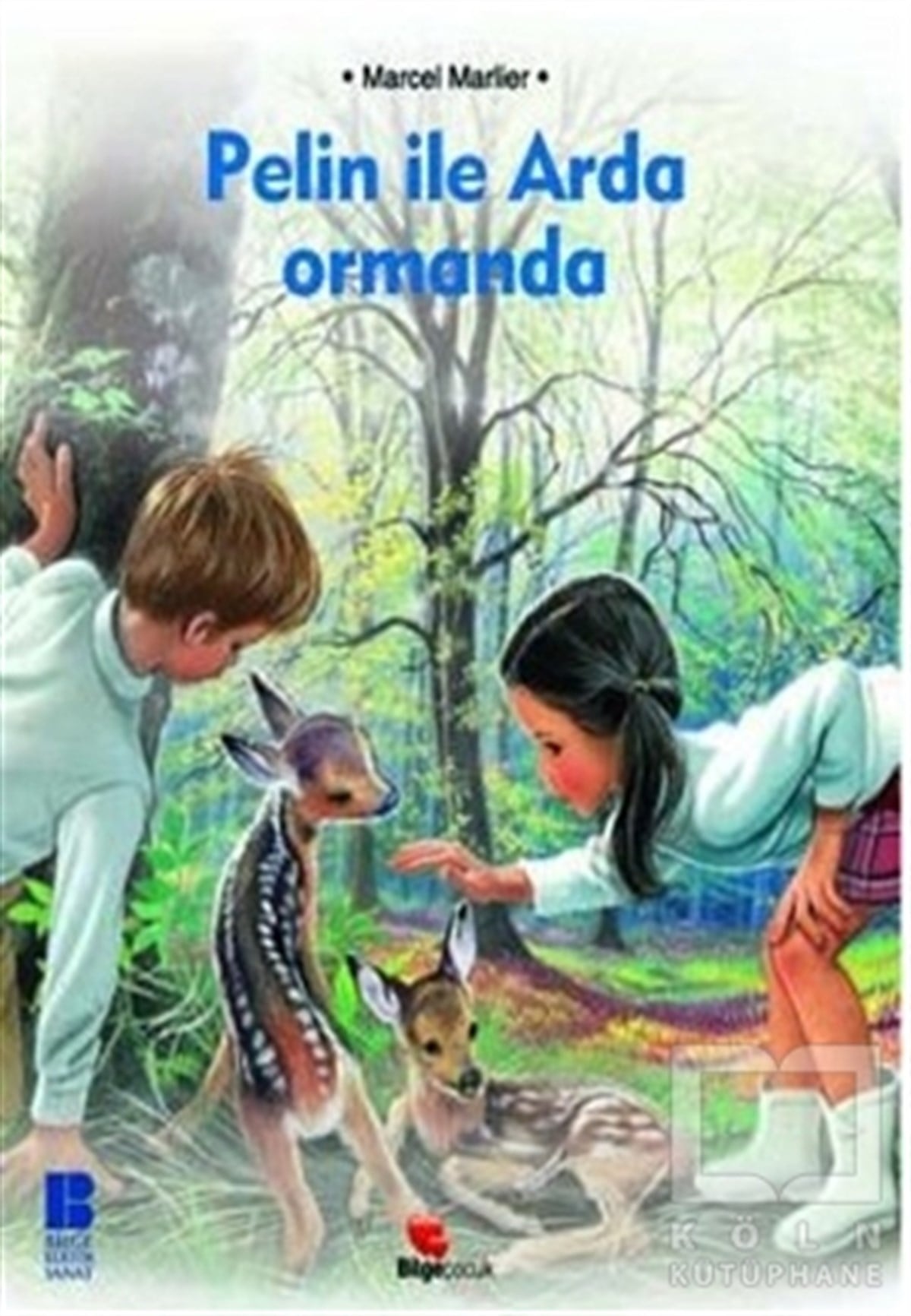Pelin ile Arda Ormanda