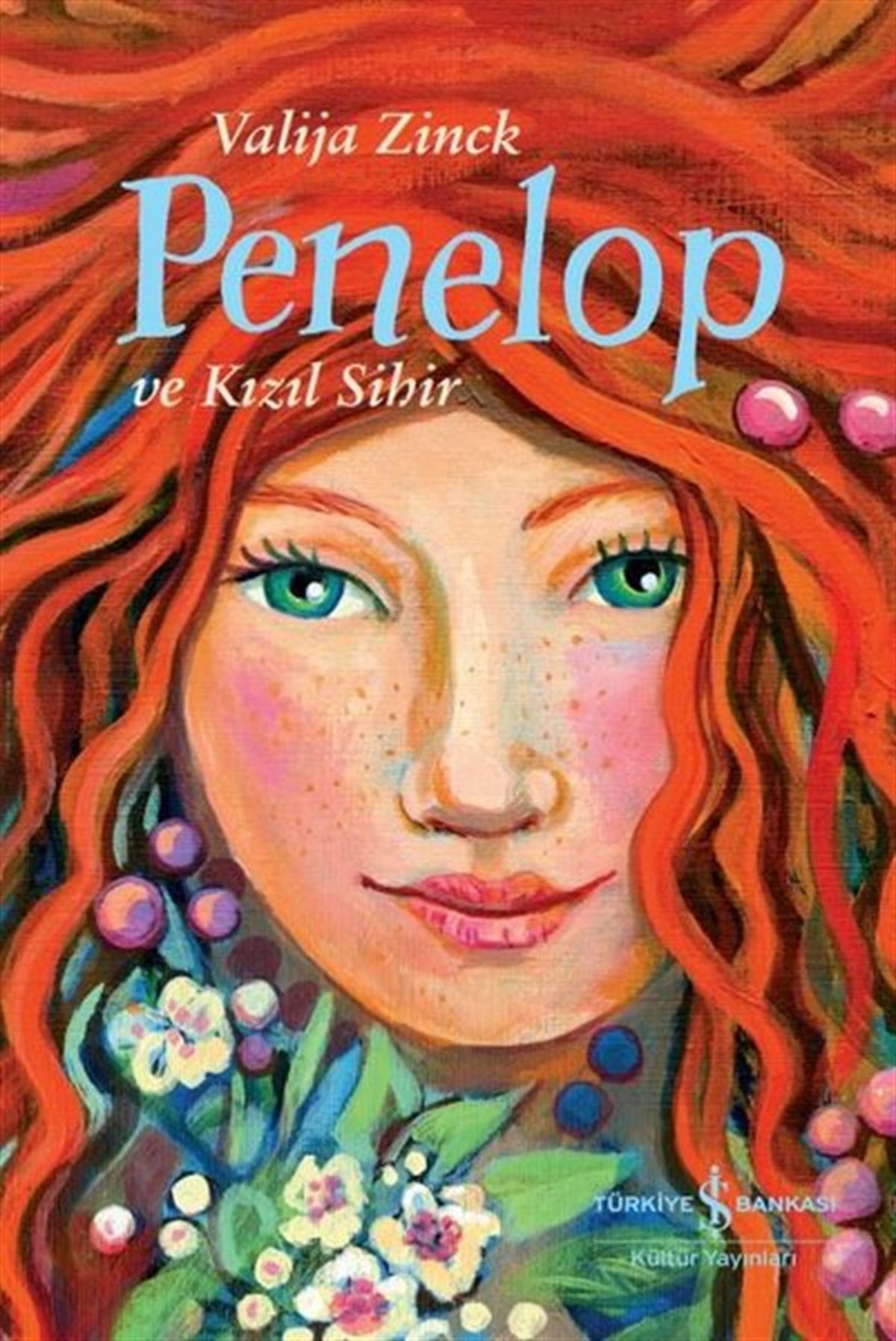 Valija ZinckFantastik / Bilim KurguPenelop ve Kızıl Sihir