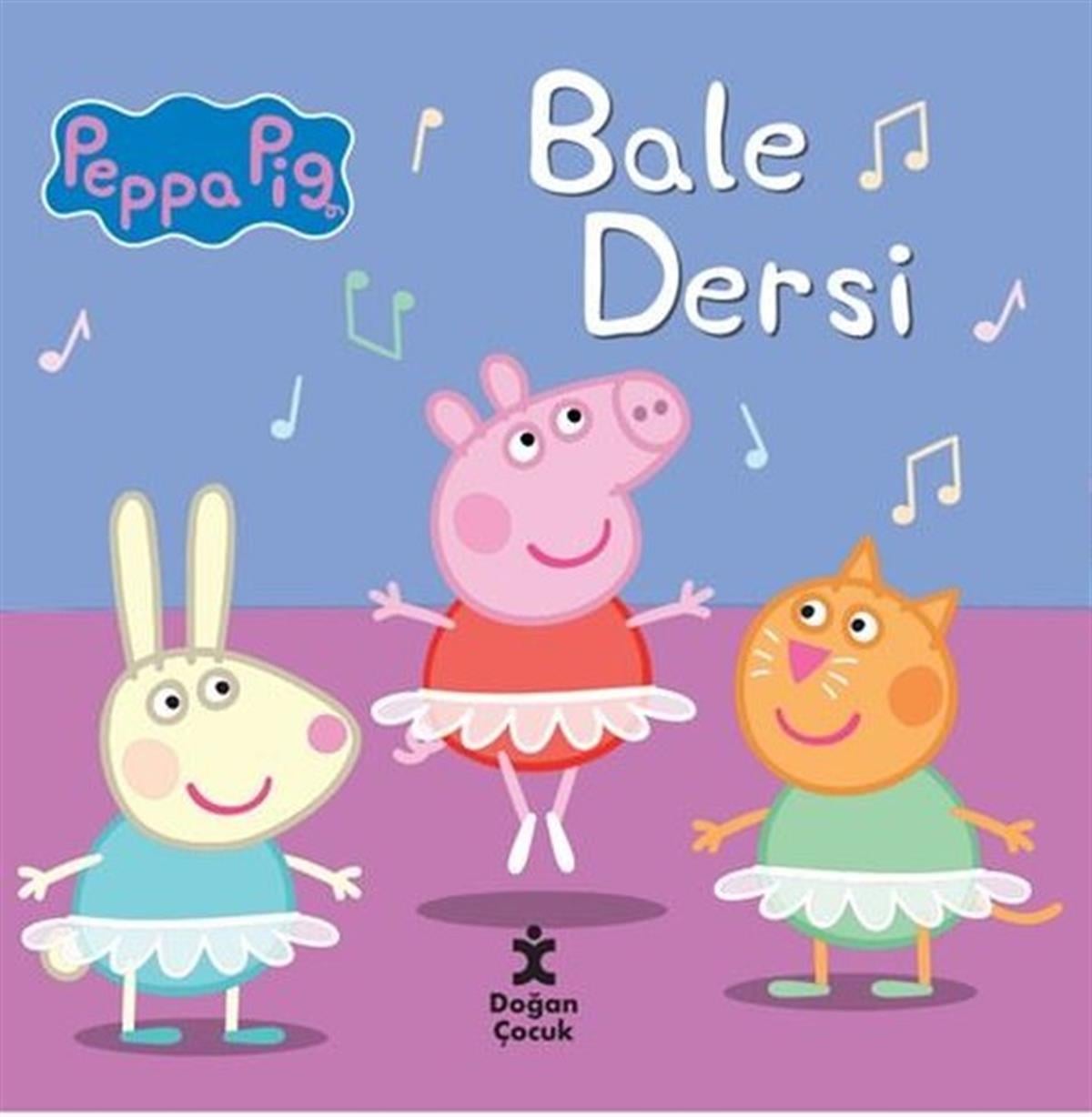 KolektifEgitim Etkinlik KitaplariPeppa Pig - Bale Dersi