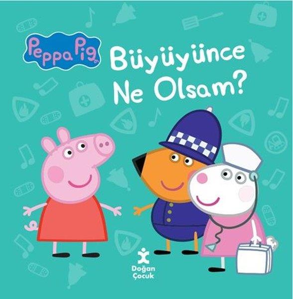 KolektifEgitim Etkinlik KitaplariPeppa Pig - Büyüyünce Ne Olsam?