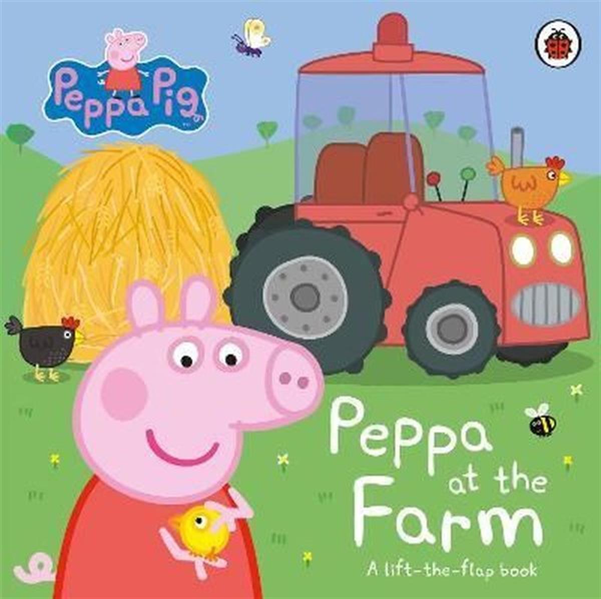 Peppa PigChildrenPeppa Pig: Peppa at the Farm : A Lift-the-Flap Book