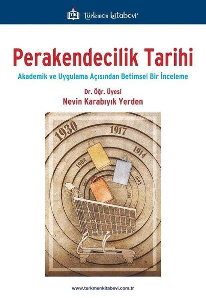 Nevin Karabıyık YerdenIsletme - Is IdaresiPerakendecilik Tarihi