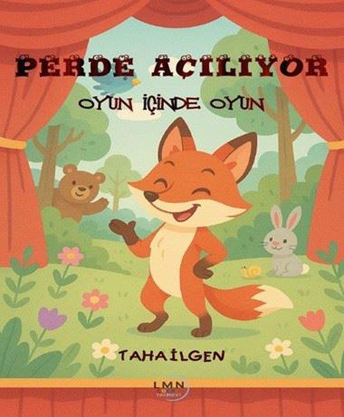 Taha İlgenÇocuk Gençlik RomanlarıPerde Açılıyor - Oyun İçinde Oyun