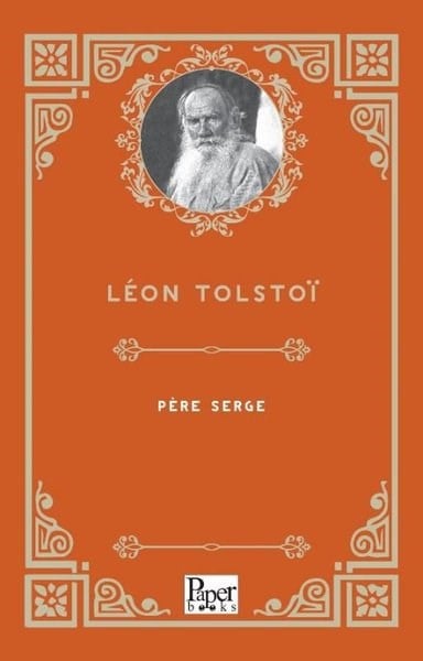 Lev Nikolayeviç TolstoyFrenchPere Serge