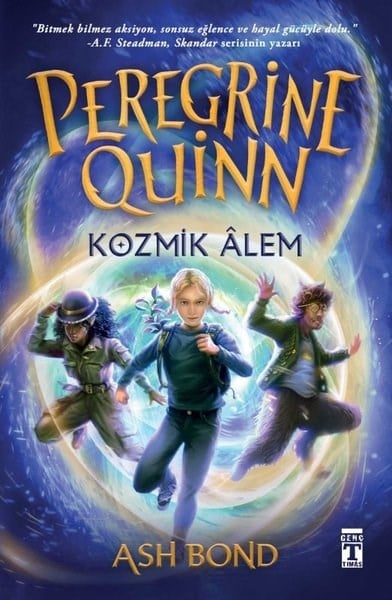 Ash BondBilimsel Çocuk KitaplarıPeregrine Quinn - Kozmik Alem