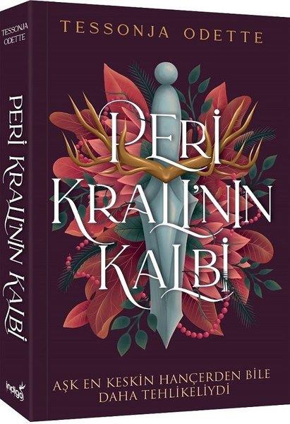 Tessonja OdetteFantastik Kitaplar & Fantastik RomanlarPeri Kralı'nın Kalbi