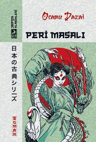 Osamu DazaiDünya RomanPeri Masalı - Japon Klasikleri