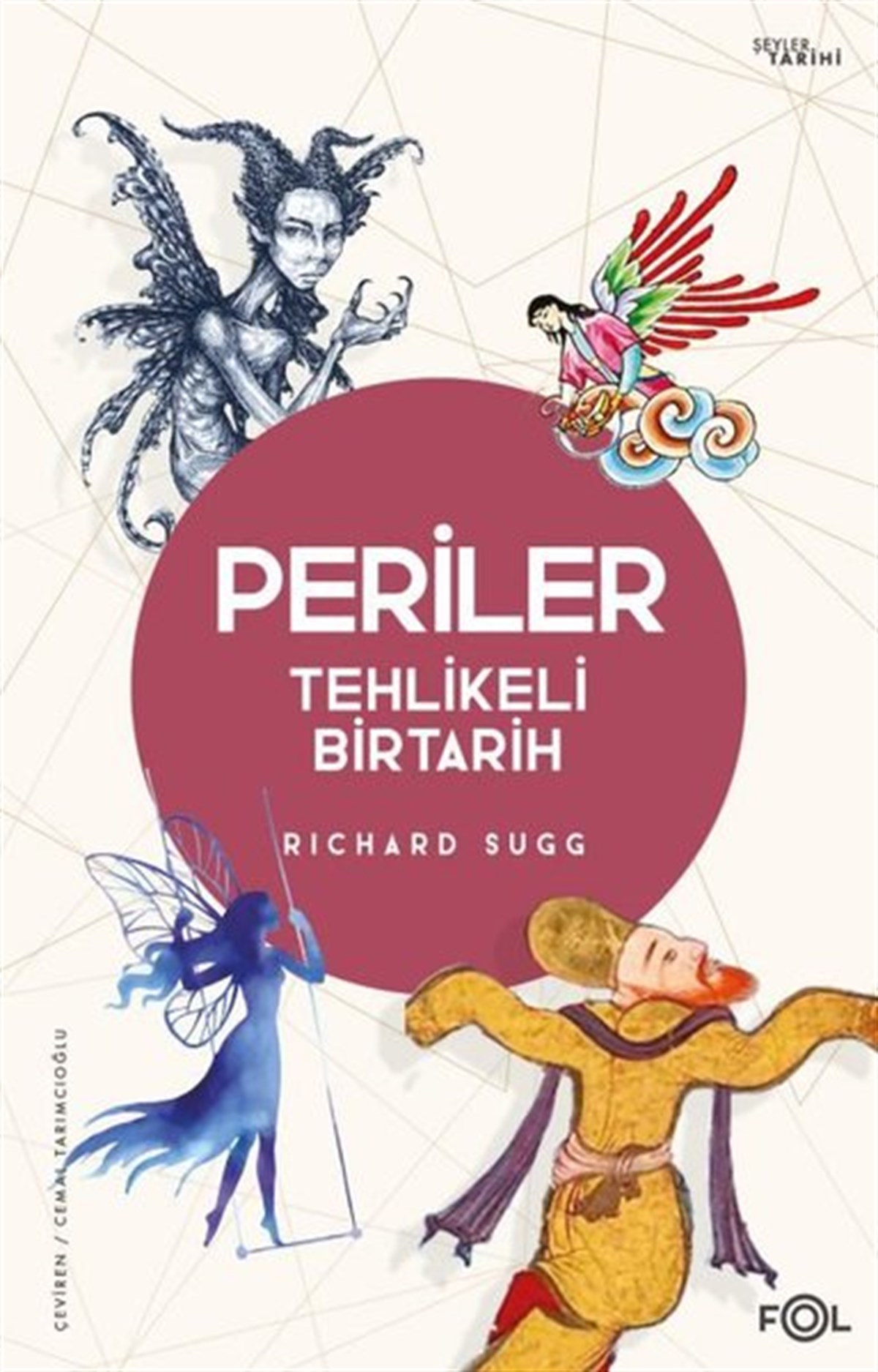 Richard SuggDünya TarihiPeriler - Tehlikeli Bir Tarih