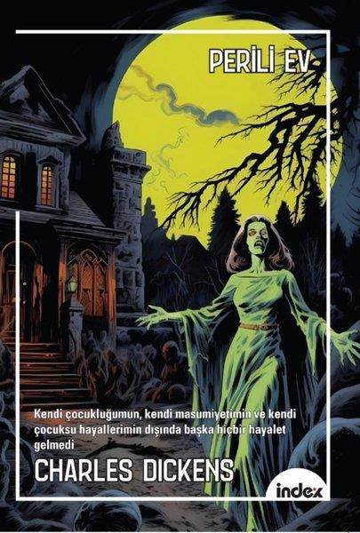 Charles DickensDünya KlasikleriPerili Ev
