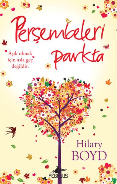 Alev BilginDünya RomanPerşembeleri Parkta