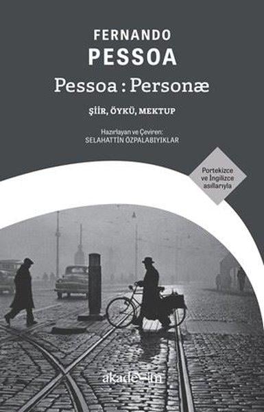 Fernando PessoaDünya ŞiiriPessoa: Person Şiir Öykü Mektup