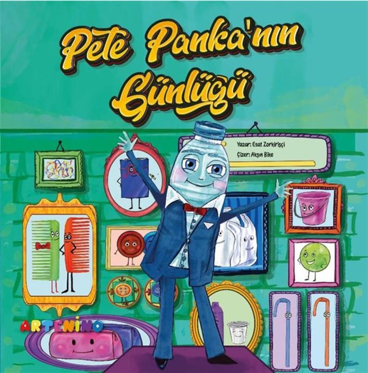 Esat ZorkirişçiEgitim Etkinlik KitaplariPete Panka'nın Günlüğü