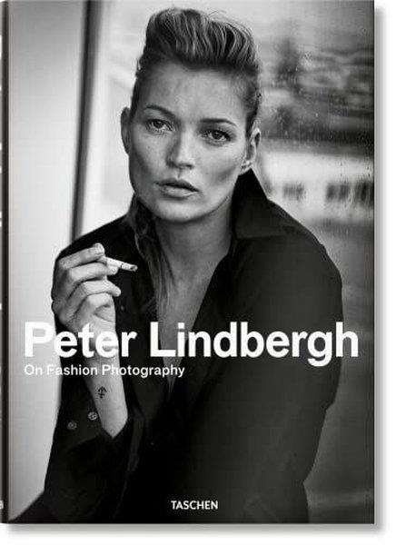 Peter LindberghPhotographyPeter Lindbergh. On Fashion Photography