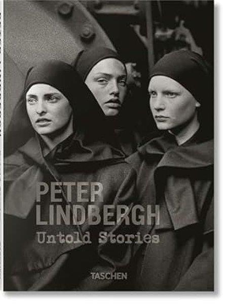Felix KramerArtPeter Lindbergh. Untold Stories