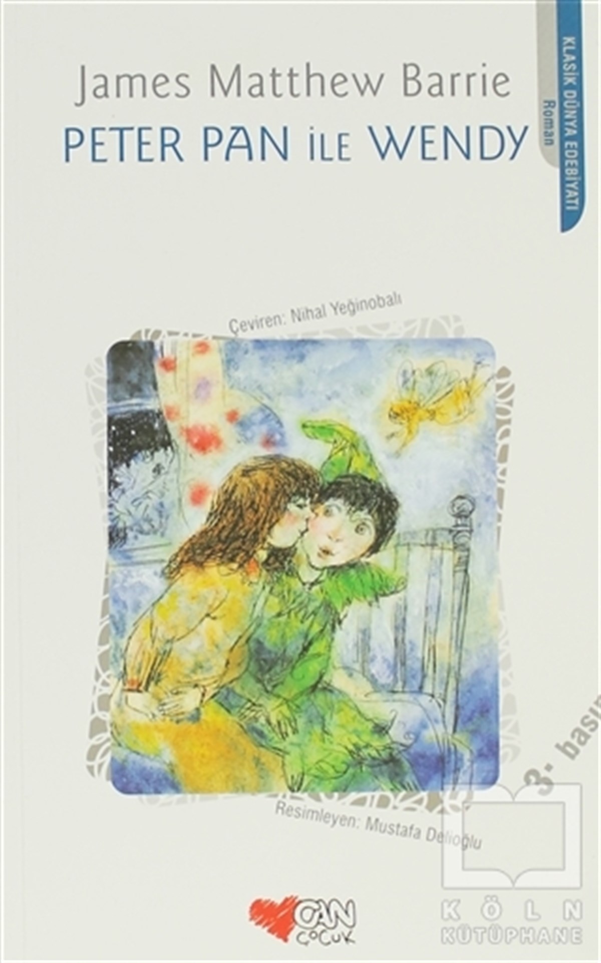 James Matthew BarrieRoman-ÖyküPeter Pan ile Wendy